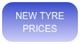 NEW TYRE PRICES